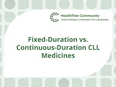 Understanding Your CLL Treatment Options: Fixed-Duration vs. Continuous-Duration Therapies image