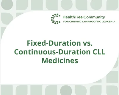 Understanding Your CLL Treatment Options: Fixed-Duration vs. Continuous-Duration Therapies image