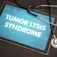 What is Tumor Lysis Syndrome? article banner image