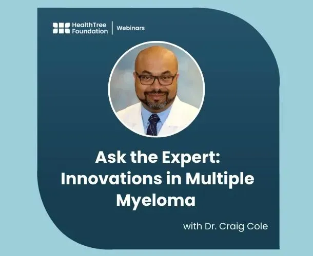 Ask the Expert: Innovations in Multiple Myeloma with Dr. Craig Cole image