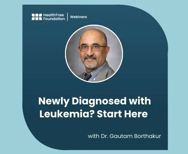 Newly Diagnosed with Leukemia? Start Here with Dr. Gautam Borthakur image