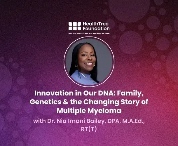 Innovation in Our DNA: Family, Genetics & the Changing Story of Multiple Myeloma image