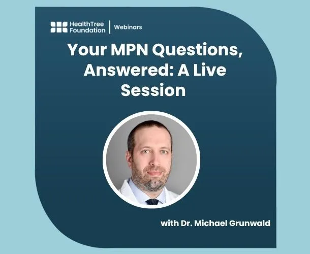 Your MPN Questions, Answered: A Live Session with Dr. Michael Grunwald image