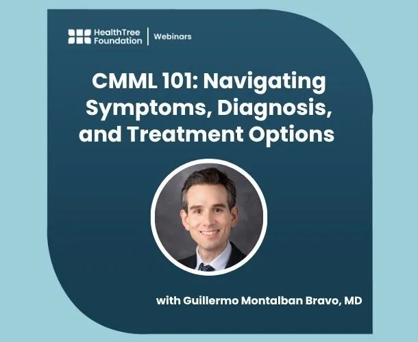 CMML 101: Navigating Symptoms, Diagnosis, and Treatment Options with Dr. Guillermo Montalban Bravo image