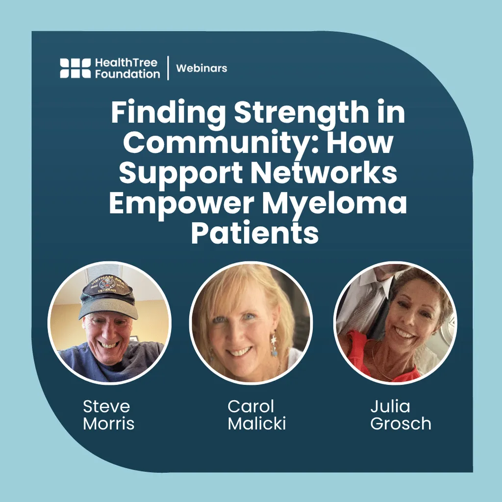 Finding Strength in Community: How Support Networks Empower Myeloma Patients image