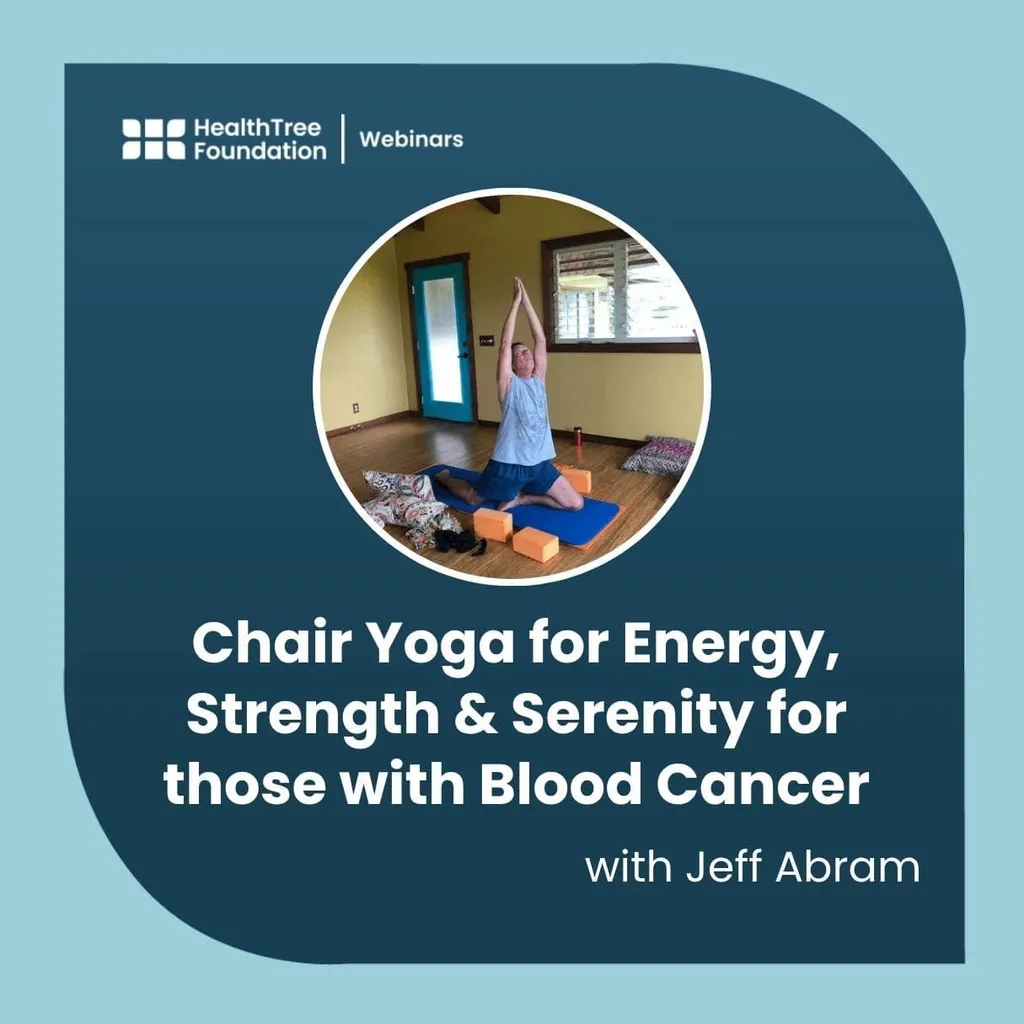 Chair Yoga for Energy, Strength & Serenity for those with Blood Cancer image