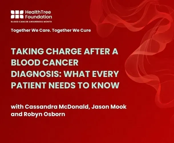 Taking Charge After a Blood Cancer Diagnosis: What Every Patient Needs to Know image