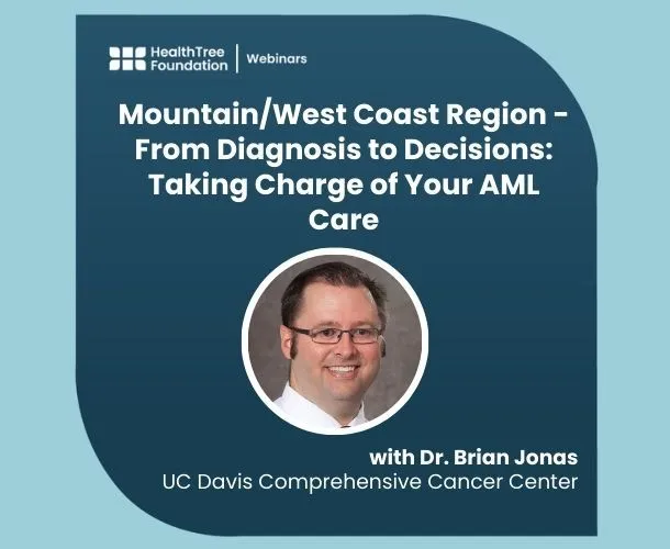 Mountain/West Coast - From Diagnosis to Decisions: Taking Charge of Your AML Care image