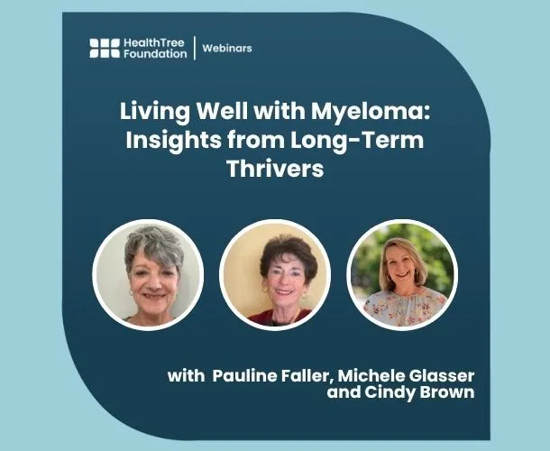 Living Well with Myeloma: Insights from Long-Term Thrivers image