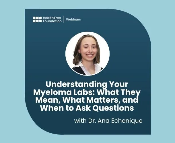 Understanding Your Myeloma Labs: What They Mean, What Matters, and When to Ask Questions image