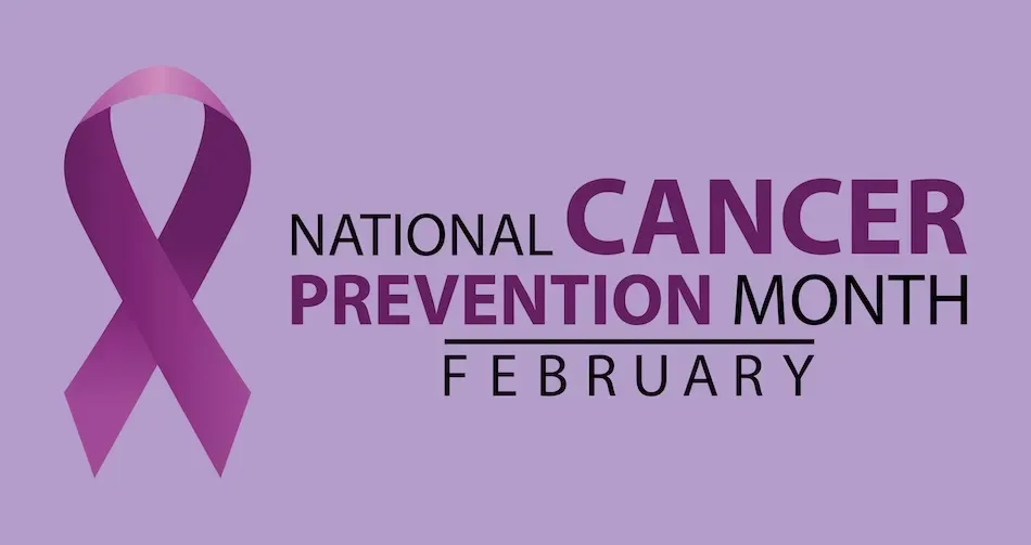 February Is Cancer Prevention Month: Small Steps That Can Help Lower Cancer Risk image