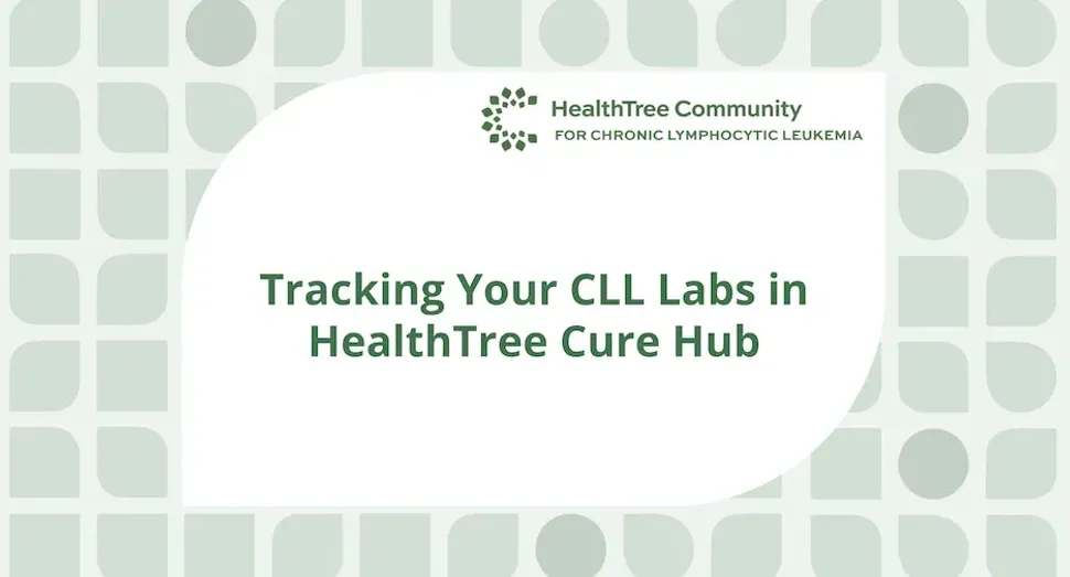 Tracking Your CLL Labs in HealthTree Cure Hub image