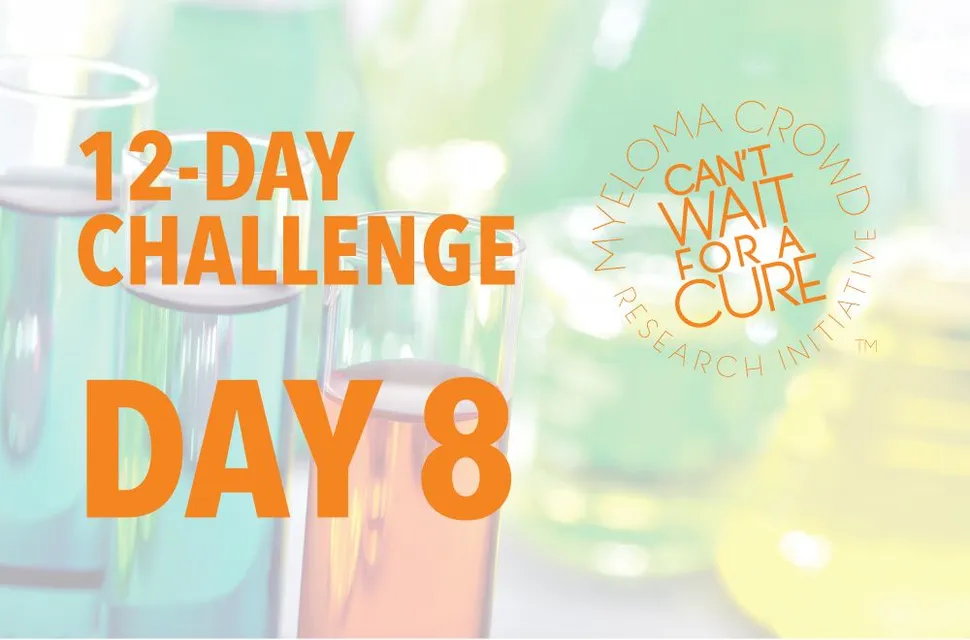 MCRI Day 8 Challenge: Perform a small act of service for a multiple myeloma or cancer patient image