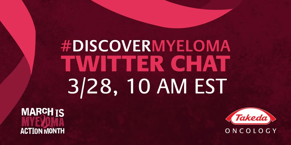 Join the #DiscoverMyeloma Tweet Chat on Monday, March 28 @ 10 am EST and Let Your Voice be Heard! image